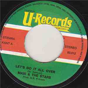 Maxi And The Stars - Let's Do It All Over download flac mp3