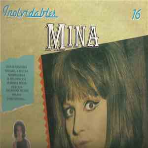 Mina  - Inolvidables...Vol. 16 download flac mp3