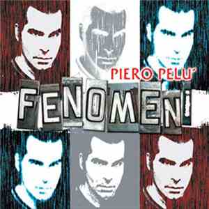 Piero Pelù - Fenomeni download flac mp3