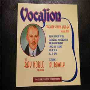 Ray Noble And His Orchestra, Al Bowlly - The HMV Sessions 1930-34 Vol.9 download flac mp3