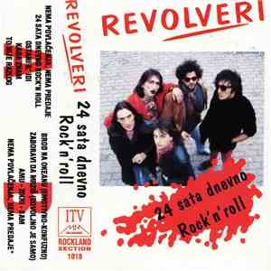 Revolveri - 24 Sata Dnevno Rock'n'Roll flac mp3 download