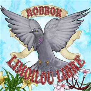 Robbob - Limoilou Libre download flac mp3