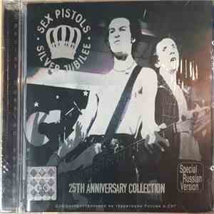 Sex Pistols - Silver Jubilee. 25th Anniversary Collection download flac mp3