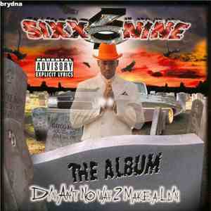 Sixx Nine - Dy'n Ain't No Way 2 Make A Liv'n download flac mp3