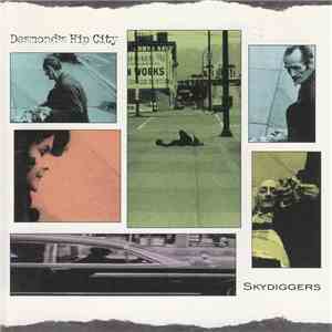 Skydiggers - Desmond's Hip City download flac mp3