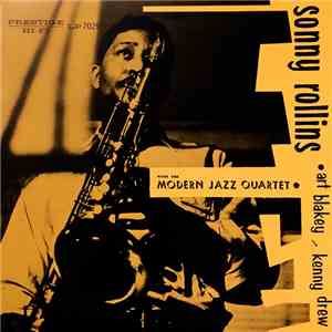 Sonny Rollins With The Modern Jazz Quartet, Art Blakey, Kenny Drew - Sonny Rollins With The Modern Jazz Quartet download flac mp3