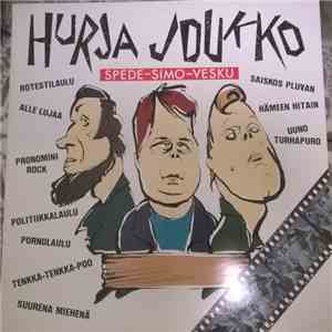 Spede Pasanen, Simo Salminen , Vesa-Matti Loiri - Hurja Joukko download flac mp3