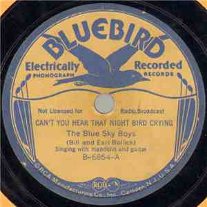 The Blue Sky Boys (Bill And Earl Bolick) - Can't You Hear That Night Bird Crying / Sweet Allalee download flac mp3