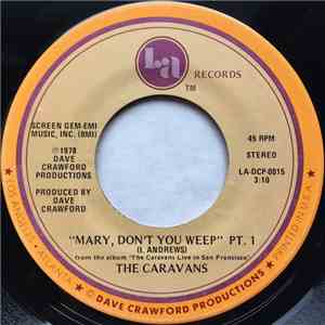 The Caravans  - Mary Don't You Weep download flac mp3