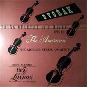 The Griller String Quartet, Dvořák, Mozart - String Quartet In F Major, Opus 96 / Adagio And Fugue In C Minor (Op. 546) download flac mp3