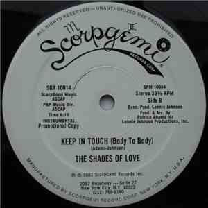 The Shades Of Love - Keep In Touch (Body To Body) download flac mp3