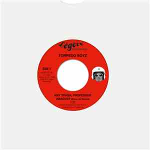 Torpedo Boyz - Any Trash, Professor Abacus? download flac mp3