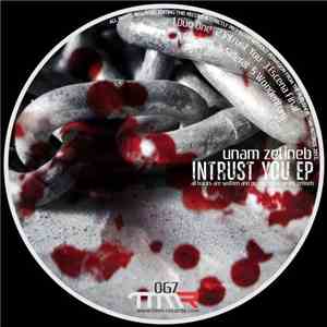 Unam Zetineb - Intrust You download flac mp3