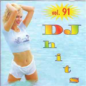 Various - DJ Hits Vol. 91 download flac mp3