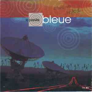 Various - La Planète Bleue Vol. 01 download flac mp3