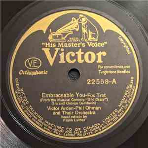 Victor Arden, Phil Ohman And Their Orchestra - Embraceable You / I Got Rhythm download flac mp3