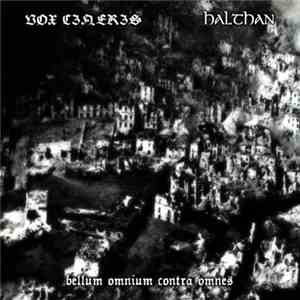 Vox Cineris / Halthan - Bellum Omnium Contra Omnes download flac mp3