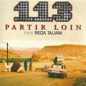 113 Feat. Reda Taliani - Partir Loin download flac mp3