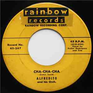 Alfredito And His Orch. - Cha-Cha-Cha / Tan-Tan-Tun download flac mp3