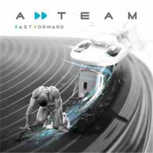 A-Team - Fast Forward download flac mp3