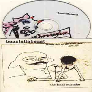 Beastellabeast - The Final Mistake download flac mp3