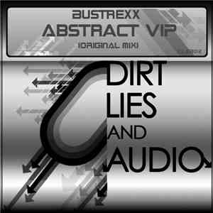 Bustrexx - Abstract VIP download flac mp3