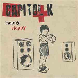 Capitol K - Happy Happy download flac mp3