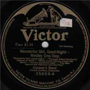 Conway's Band / Victor Military Band - Wonderful Girl, Good-Night / Sailing Away On The Henry Clay download flac mp3