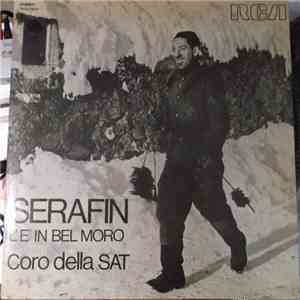 Coro Della S.A.T. - Serafin L'è In Bel Moro download flac mp3