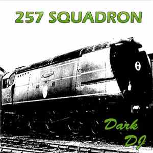 Dark DJ - 257 Squadron (Single) - EP download flac mp3