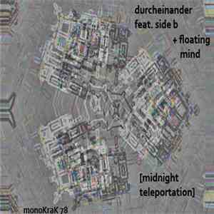 Durcheinander Feat. Side B + Floating Mind - Midnight Teleportation download flac mp3