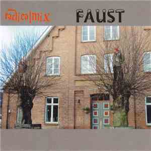Faust  - Radical Mix download flac mp3