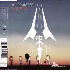 Future Breeze - Cruel World download flac mp3
