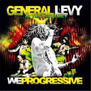 General Levy & The PSB Family - We Progressive download flac mp3