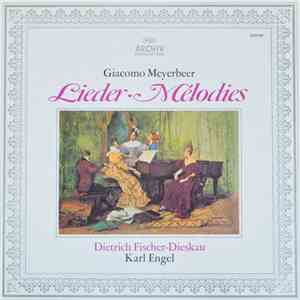 Giacomo Meyerbeer - Lieder - Melodies download flac mp3