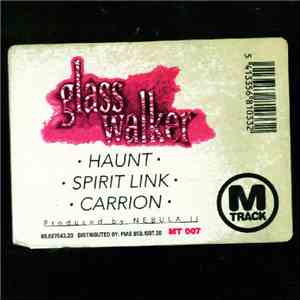 Glass Walker - Haunt / Spirit Link / Carrion download flac mp3