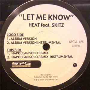 Heat Feat. Skitz - Let Me Know flac mp3 download
