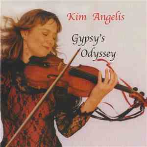 Kim Angelis - Gypsy's Odyssey download flac mp3
