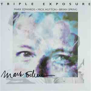Mark Edwards  - Triple Exposure download flac mp3