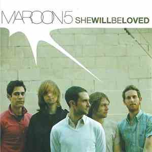 Maroon 5 - She Will Be Loved download flac mp3