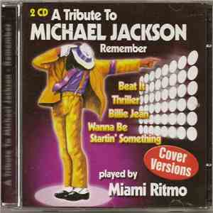 Miami Ritmo - A Tribute To Michael Jackson Remember download flac mp3