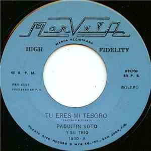 Paquitin Soto Y Su Trio - Tu Eres Mi Tesoro download flac mp3