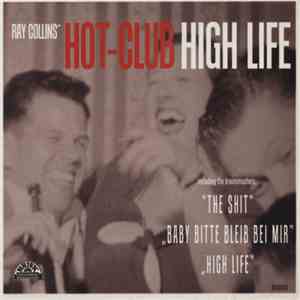 Ray Collins' Hot Club - High Life download flac mp3
