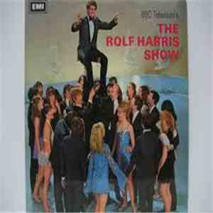 Rolf Harris - BBC Television's The Rolf Harris Show download flac mp3