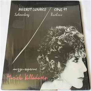 Schoenberg / Brahms - Mariela Valladares, Solistas De La Orquesta Sinfónica Municipal De Caracas, Alfredo Rugeles - Pierrot Lunaire / Opus 91 download flac mp3