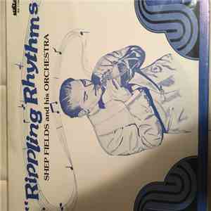 Shep Fields And His Orchestra - Rippling Rhythms download flac mp3