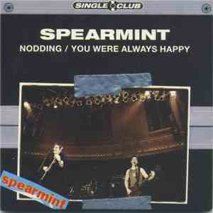 Spearmint  - Nodding / You Were Always Happy download flac mp3