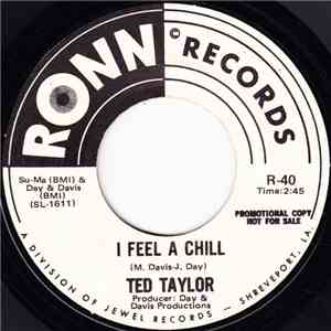 Ted Taylor - I Feel A Chill / The Loving Physician download flac mp3