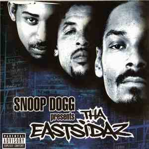 Tha Eastsidaz - Snoop Dogg Presents Tha Eastsidaz download flac mp3