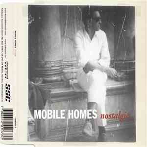 The Mobile Homes - Nostalgia download flac mp3